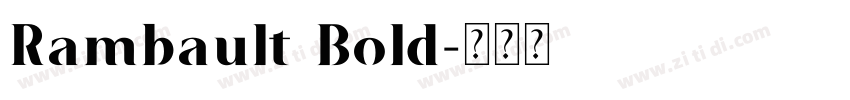 Rambault Bold字体转换